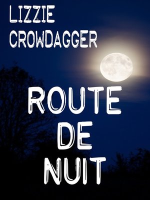 cover image of Route de nuit